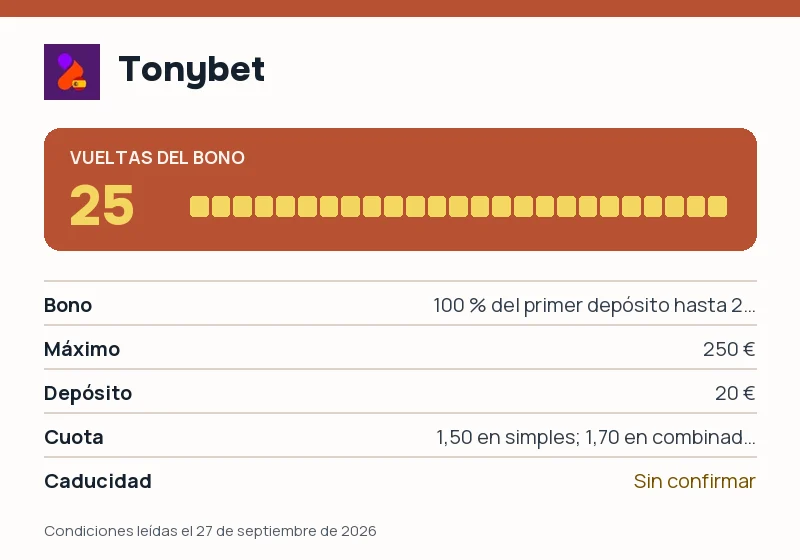 Bono de Tonybet: rollover, cuota mínima y caducidad